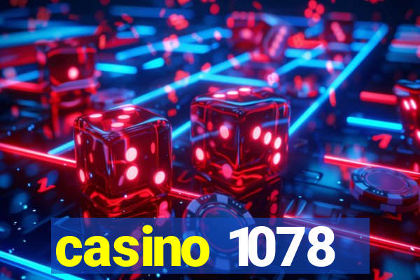 casino 1078